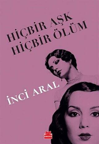 Hiçbir Aşk Hiçbir Ölüm - 1