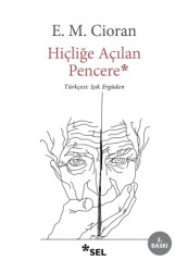Hiçliğe Açılan Pencere - Sel Yayıncılık