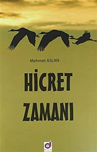 Hicret Zamanı - 1