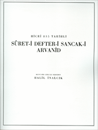 Hicri 835 Tarihli Suret-i Defter-i Sancak-i Arvanid - 1