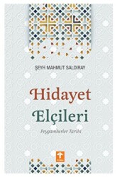 Hidayet Elçileri Peygamberler Tarihi - 1