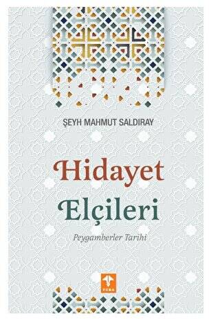 Hidayet Elçileri Peygamberler Tarihi - 1