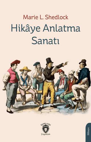 Hikaye Anlatma Sanatı - 1