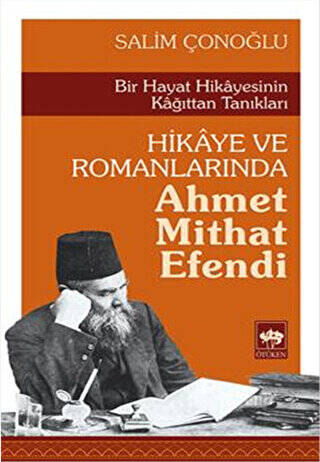 Hikaye ve Romanlarında Ahmet Mithat Efendi - 1