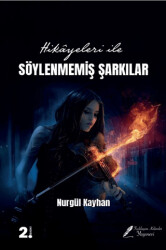 Hikayeleri İle Söylenmemiş Şarkılar - 1