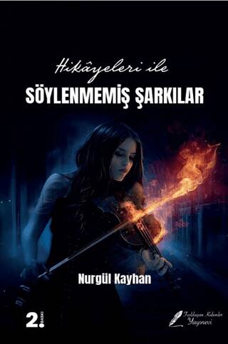 Hikayeleri İle Söylenmemiş Şarkılar - 1