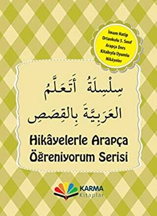 Hikayelerle Arapça Öğreniyorum Serisi İmam Hatip Ortaokulu 5. Sınıf Arapça Hikaye Seti 10 Kitap Takım - 1