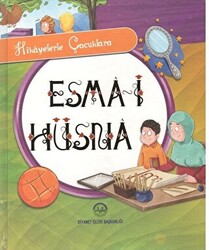 Hikayelerle Çocuklara Esma-i Hüsna - 1