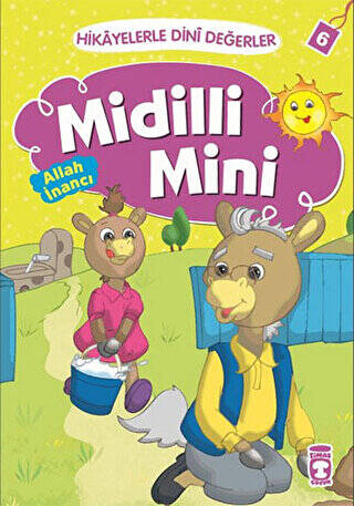 Hikayelerle Dini Değerler 6 - Midilli Mini Allah İnancı - 1
