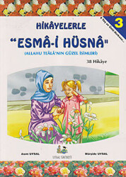 Hikayelerle Esma-i Hüsna 3 - 38 Hikaye - 1