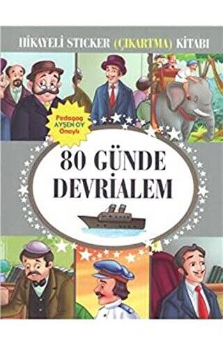 Hikayeli Sticker Çıkartma Kitabı - 80 Günde Devrialem - 1