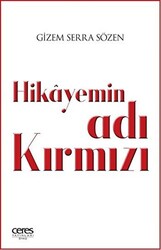 Hikayemin Adı Kırmızı - 1