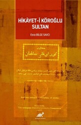 Hikayet-i Köroğlu Sultan - 1