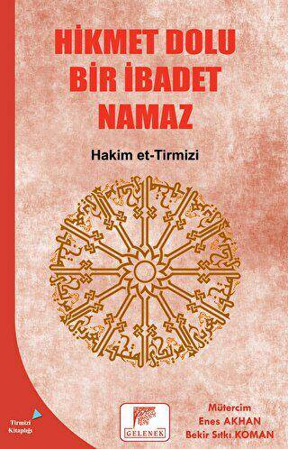 Hikmet Dolu Bir İbadet Namaz - 1