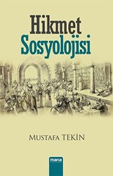 Hikmet Sosyolojisi - 1