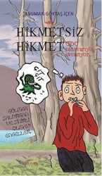 Hikmetsiz Hikmet - GDO Canavarıyla Savaşıyor - 1