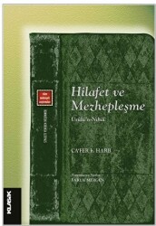 Hilafet ve Mezhepleşme - 1