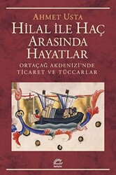 Hilal İle Haç Arasında Hayatlar - İletişim Yayınevi