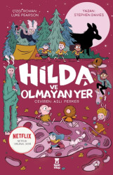 Hilda ve Olmayan Yer - 1