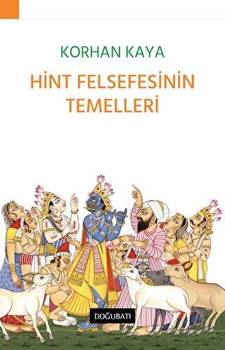 Hint Felsefesinin Temelleri - 1