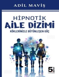 Hipnotik Aile Dizimi - 5. Boyut Yayınları