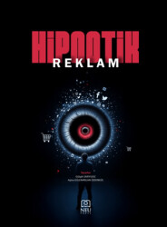 Hipnotik Reklam - Necmettin Erbakan Üniversitesi Yayınları