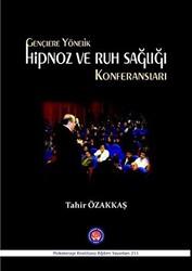 Hipnoz ve Ruh Sağlığı Konferansları - 1