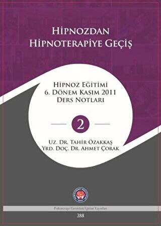 Hipnozdan Hipnoterapiye Geçiş - 1