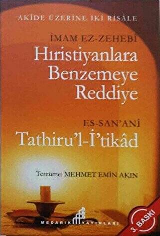 Hıristiyanlara Benzemeye Reddiye - 1