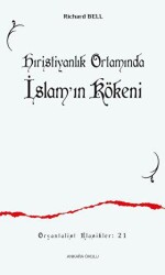 Hıristiyanlık Ortamında İslamʼın Kökeni - 1