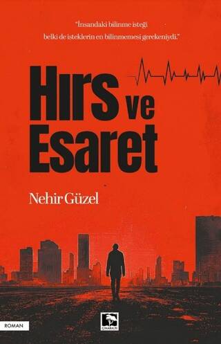 Hırs ve Esaret - 1