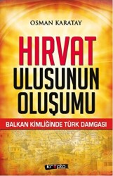 Hırvat Ulusunun Oluşumu - 1