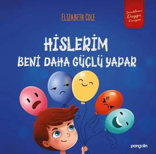 Hislerim Beni Daha Güçlü Yapar - 1