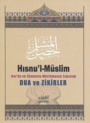 Hısnu`l- Müslim Şerhi Büyük Boy - Guraba Yayınları