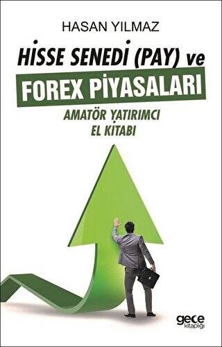 Hisse Senedi Pay ve Forex Piyasaları - 1