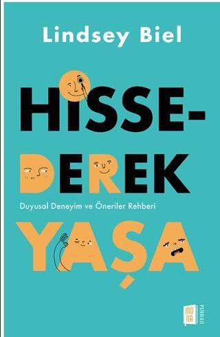 Hissederek Yaşa - 1