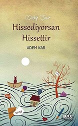 Hissediyorsan Hissettir - 1