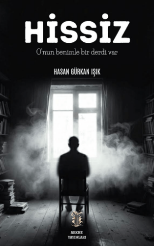 Hissiz O’nun Benimle Bir Derdi Var - 1