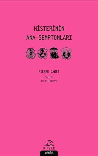 Histerinin Ana Semptomları - 1