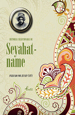 Historias Seleccionadas De Seyahatname - 1