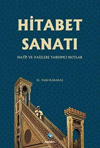 Hitabet Sanatı -Hatip ve Vaizlere Yardımcı Notlar - 1