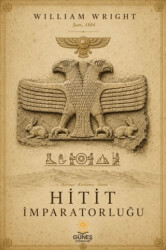 Hitit İmparatorluğu - Güneş Kitabevleri Yayınları