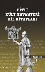 Hitit Kült Envanteri Kil Kitapları - 1