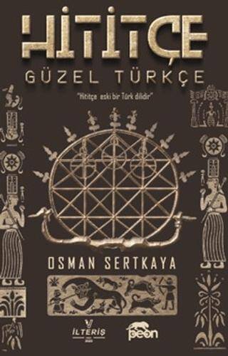 Hititçe Güzel Türkçe - 1