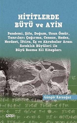 Hititlerde Büyü ve Ayin - 1