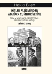 Hitler Faşizminden Atatürk Cumhuriyetine Birinci Kitap - YAY - Yeni Anadolu Yayınları