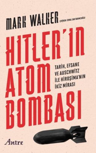 Hitler’in Atom Bombası - 1