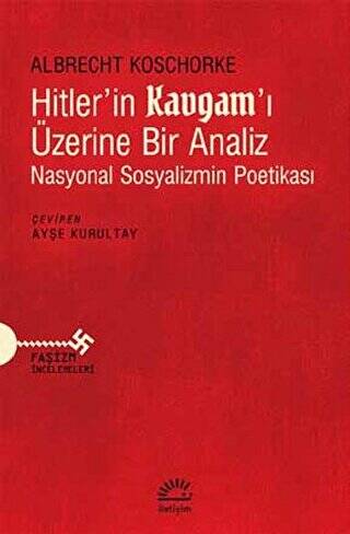 Hitler’in Kavgam’ı Üzerine Bir Analiz - 1