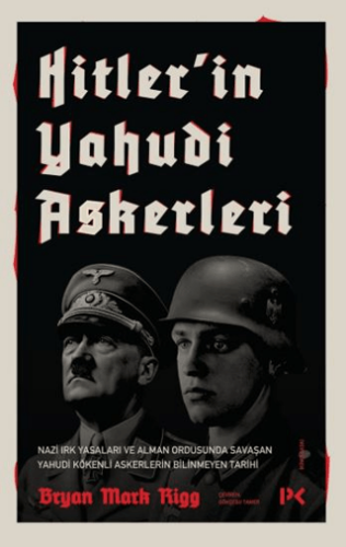 Hitler’in Yahudi Askerleri - 1