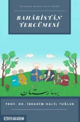 Hızırzade Mehmet Fevzi Efendi Baharistan Tercümesi - 1